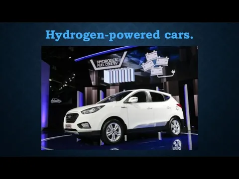 Hydrogen-powered cars