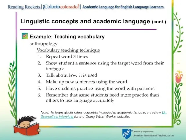 Linguistic concepts and academic language (cont.) Example: Teaching vocabulary anthropology