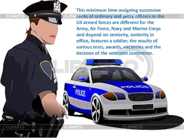 This minimum time assigning successive ranks of ordinary and petty officers in the