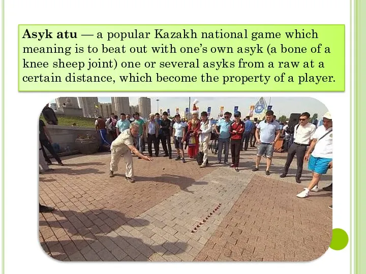 Asyk atu — a popular Kazakh national game which meaning