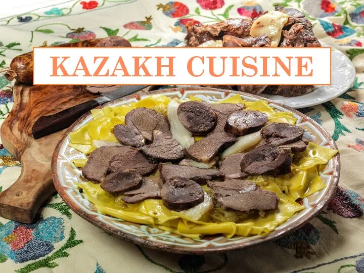 KAZAKH CUISINE