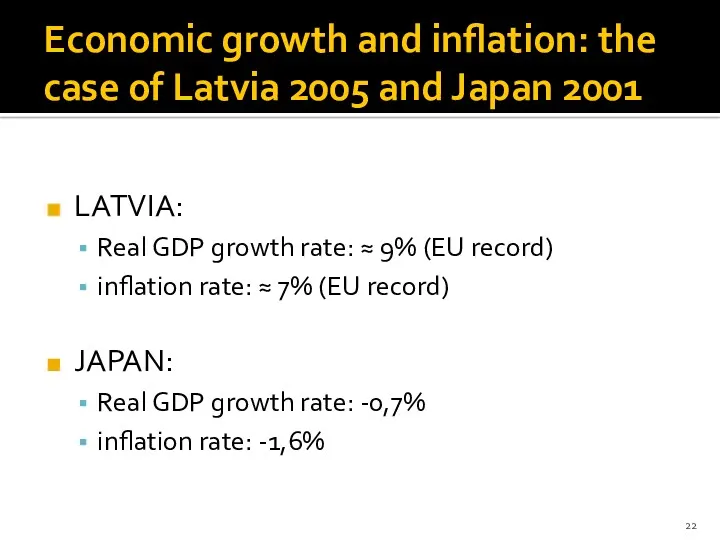 Economic growth and inflation: the case of Latvia 2005 and