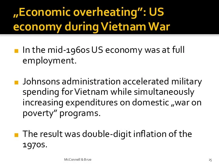 „Economic overheating”: US economy during Vietnam War In the mid-1960s