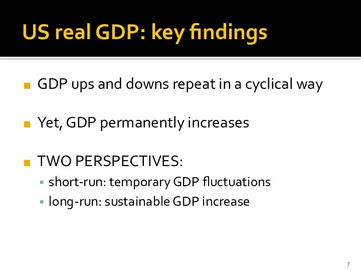 US real GDP: key findings GDP ups and downs repeat