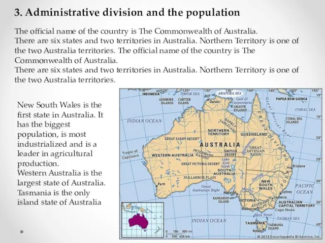 3. Administrative division and the population The official name of the country is