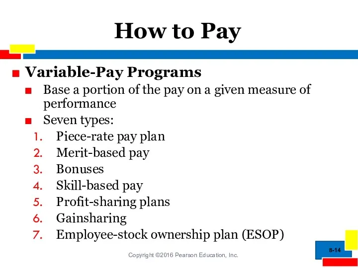 How to Pay Variable-Pay Programs Base a portion of the