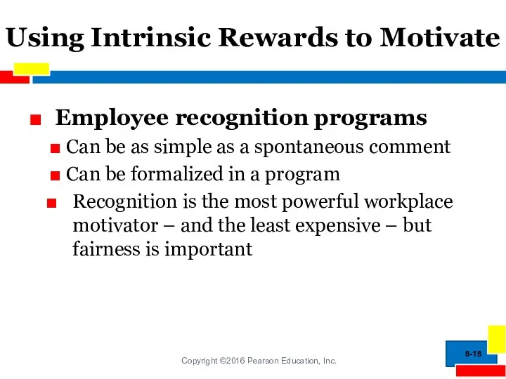 Using Intrinsic Rewards to Motivate Employee recognition programs Can be