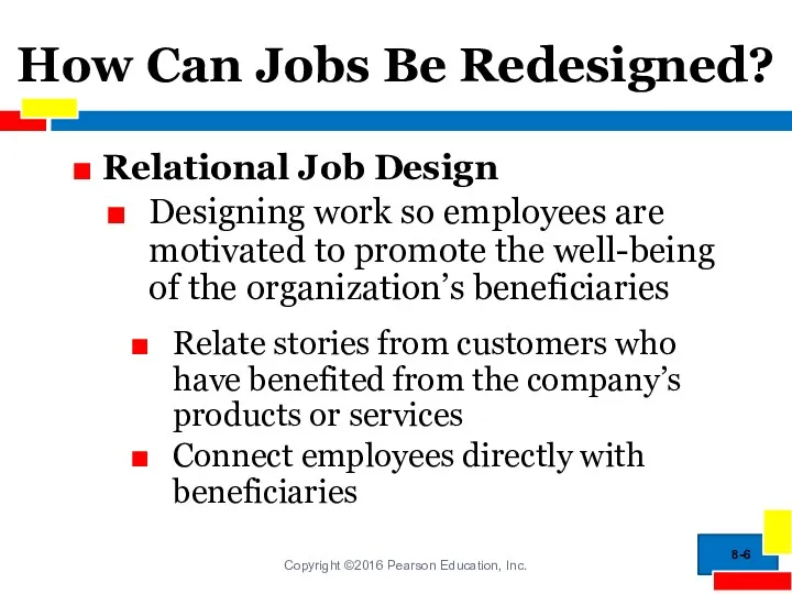 How Can Jobs Be Redesigned? Relational Job Design Designing work