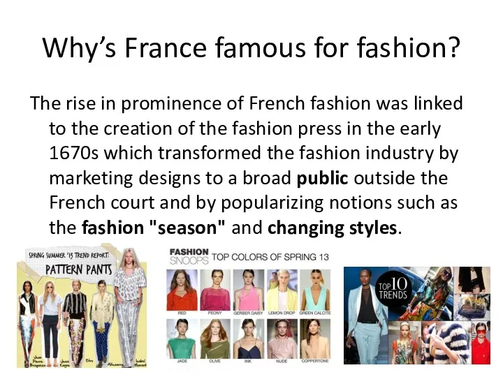 Why’s France famous for fashion? The rise in prominence of