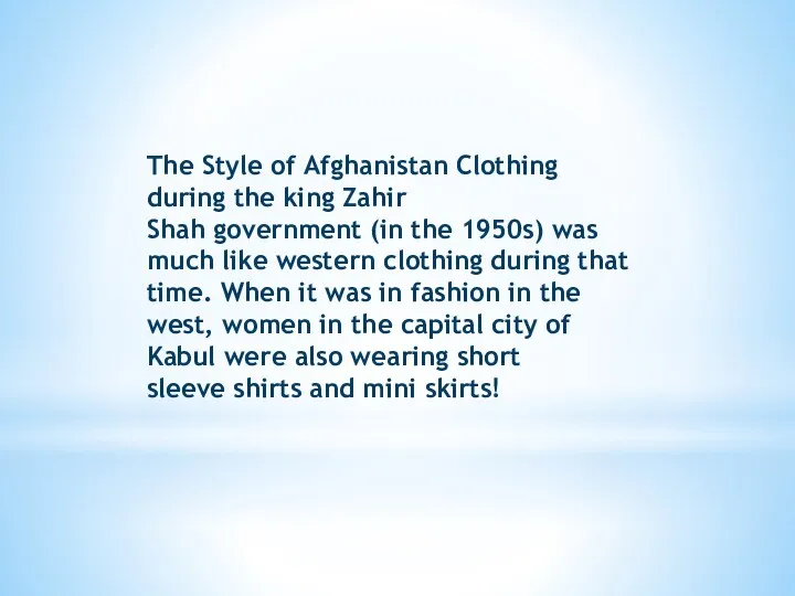 The Style of Afghanistan Clothing during the king Zahir Shah