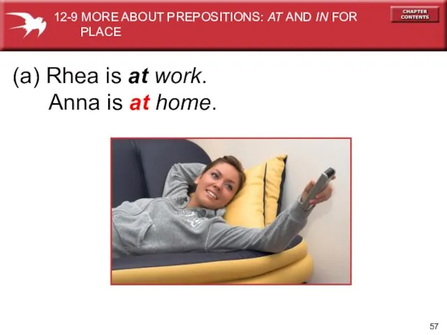 (a) Rhea is at work. Anna is at home. 12-9