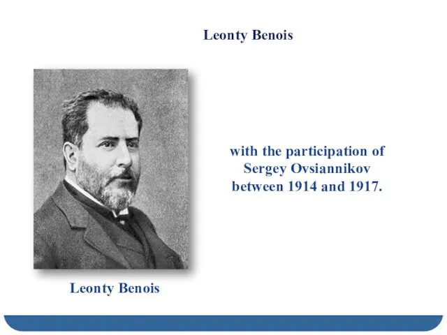 Leonty Benois The Benois Block was built after the design