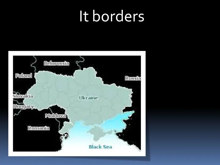 It borders