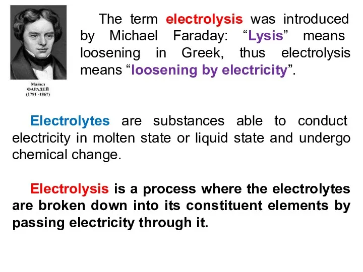 Electrolytes are substances able to conduct electricity in molten state