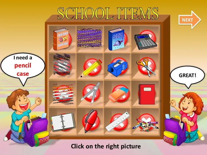 SCHOOL ITEMS NEXT GREAT! I need a pencil case Click on the right picture