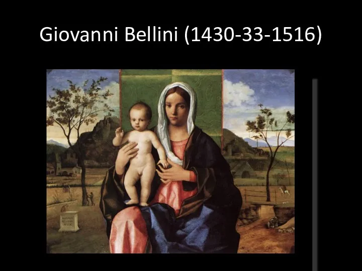 Giovanni Bellini (1430-33-1516)