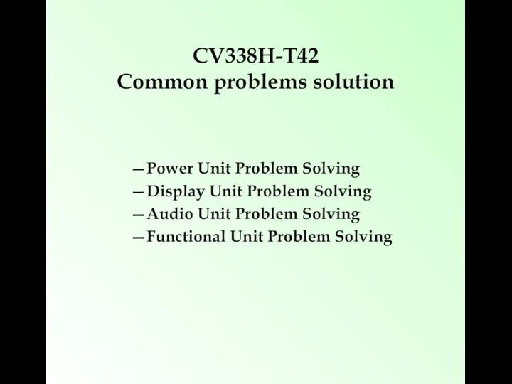 CV338H-T42. Common problems solution