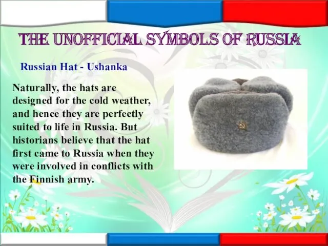 The unofficial symbols of Russia Russian Hat - Ushanka Naturally,