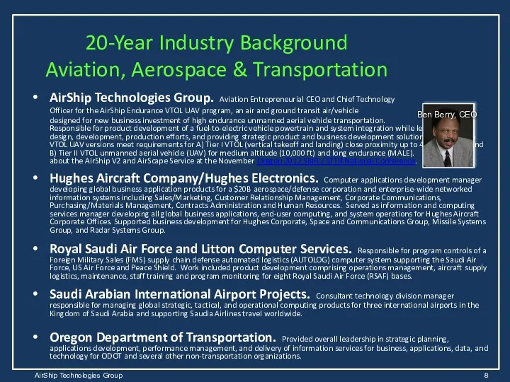 20-Year Industry Background Aviation, Aerospace & Transportation AirShip Technologies Group.