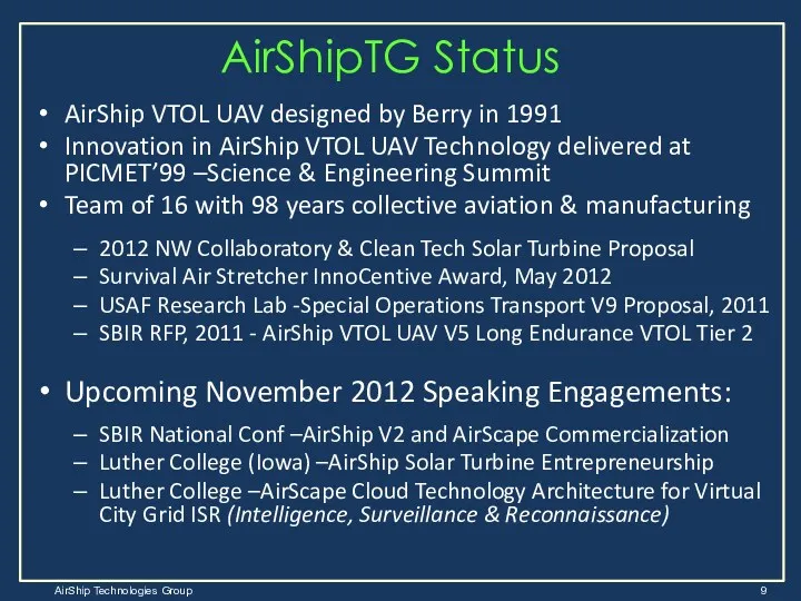 AirShip VTOL UAV designed by Berry in 1991 Innovation in