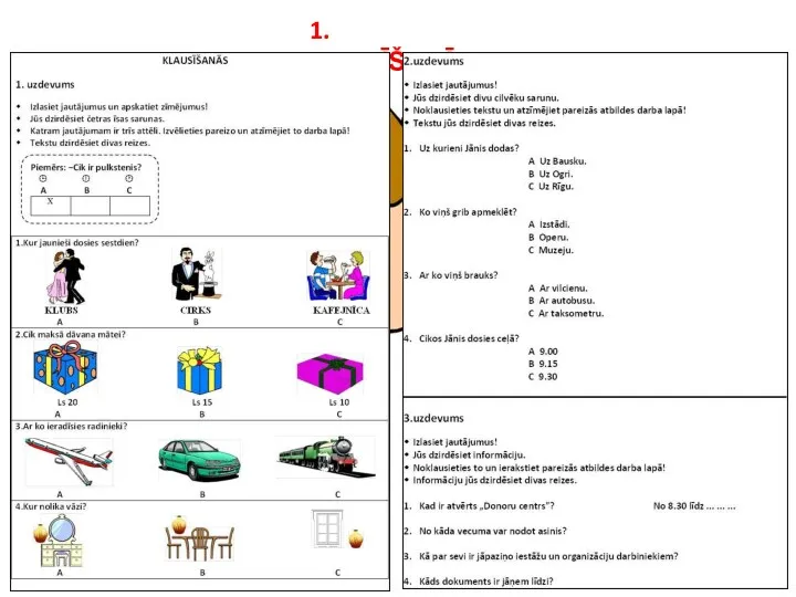 1. KLAUSĪŠANĀS