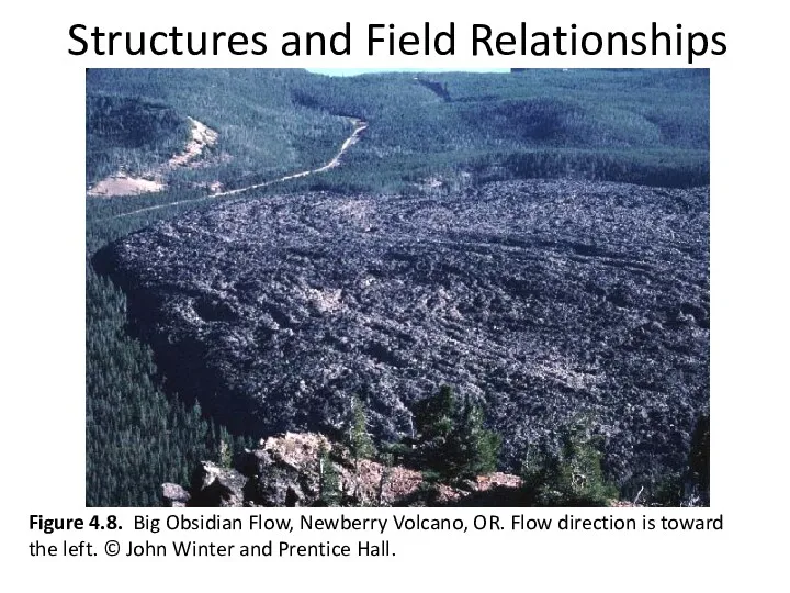 Structures and Field Relationships Figure 4.8. Big Obsidian Flow, Newberry
