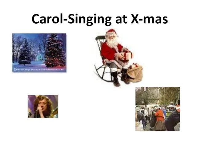 Carol-Singing at X-mas