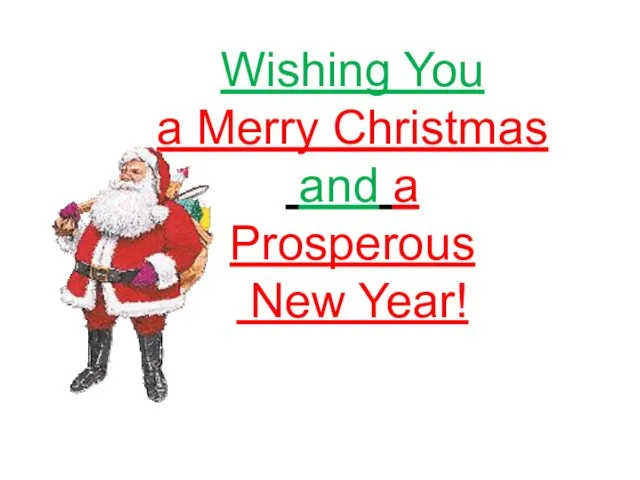 Wishing You a Merry Christmas and a Prosperous New Year!
