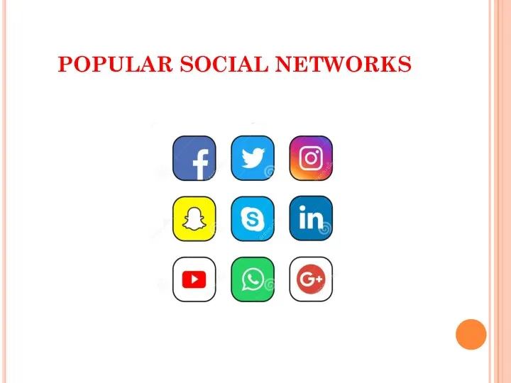 POPULAR SOCIAL NETWORKS