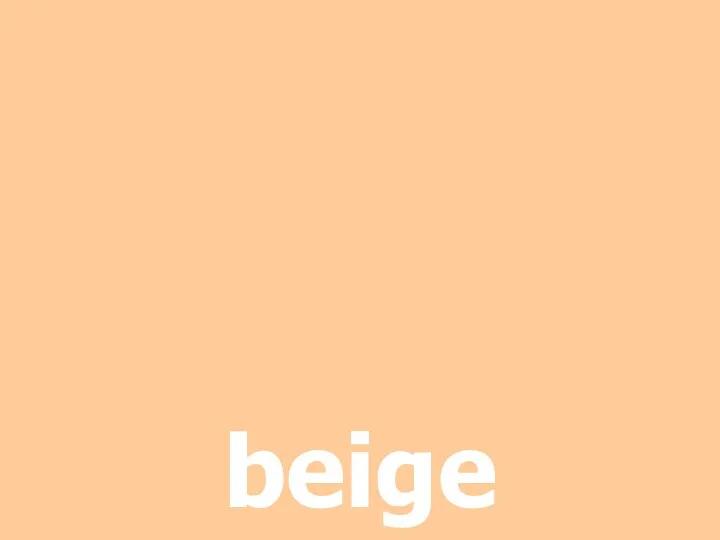 beige