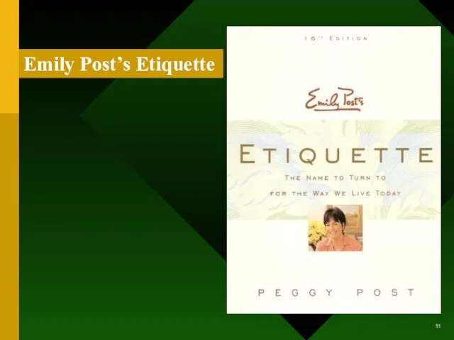 Emily Post’s Etiquette 11