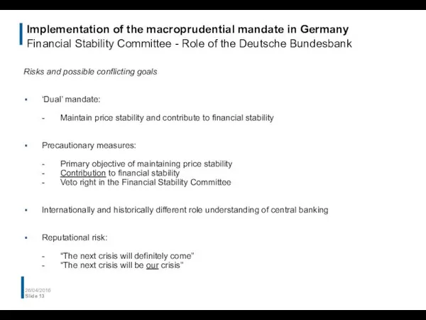 Implementation of the macroprudential mandate in Germany Financial Stability Committee