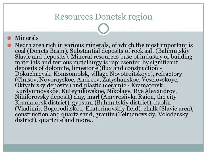 Resources Donetsk region Minerals Nedra area rich in various minerals,