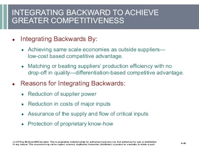 INTEGRATING BACKWARD TO ACHIEVE GREATER COMPETITIVENESS Integrating Backwards By: Achieving