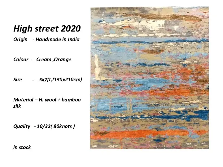 High street 2020 Origin - Handmade in India Colour -