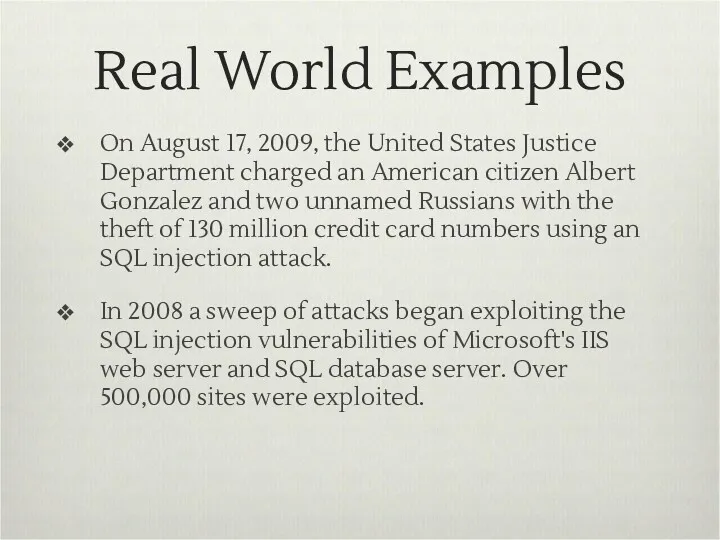 Real World Examples On August 17, 2009, the United States