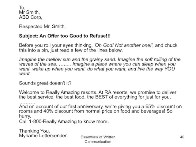 To, Mr Smith, ABD Corp, Respected Mr. Smith, Subject: An Offer too Good