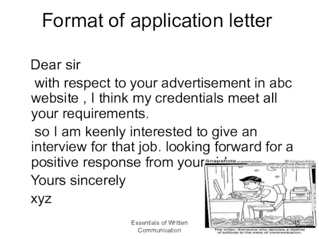 Format of application letter Dear sir with respect to your advertisement in abc