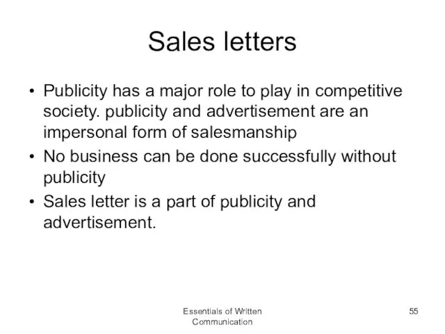 Sales letters Publicity has a major role to play in competitive society. publicity