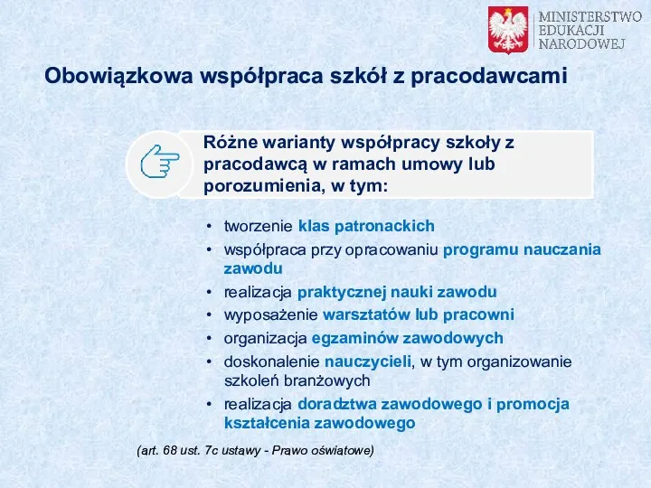 Obowiązkowa współpraca szkół z pracodawcami Różne warianty współpracy szkoły z