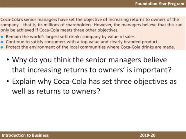 Foundation Year Program Introduction to Business 2018-19 Why do you