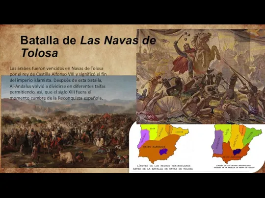 Batalla de Las Navas de Tolosa Los árabes fueron vencidos