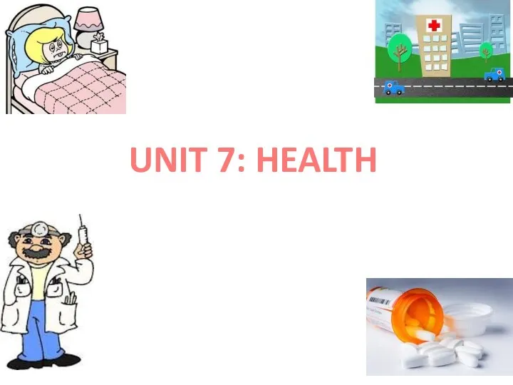 Health. Unit 7
