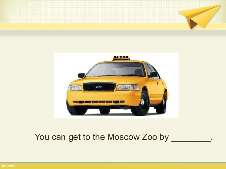 You can get to the Moscow Zoo by ________.