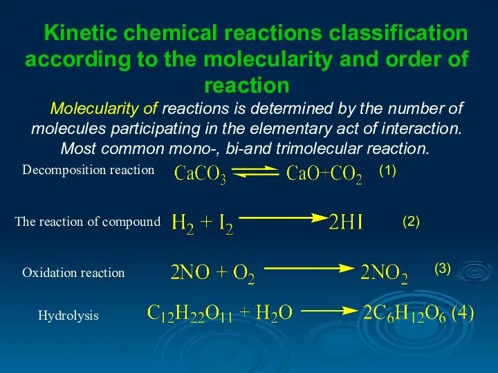 Kinetic chemical reactions classification according to the molecularity and order
