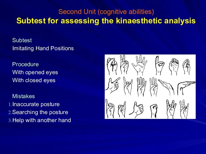 Second Unit (cognitive abilities) Subtest for assessing the kinaesthetic analysis