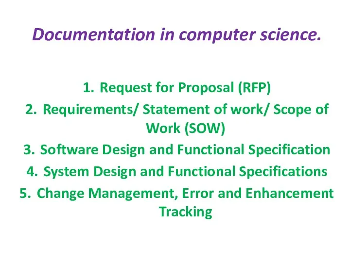 Documentation in computer science. Request for Proposal (RFP) Requirements/ Statement of work/ Scope