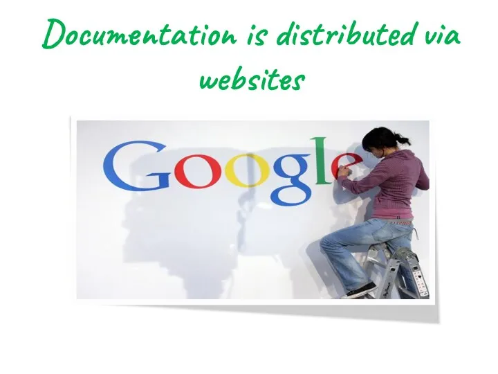 Documentation is distributed via websites