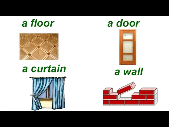 a floor a door a curtain a wall