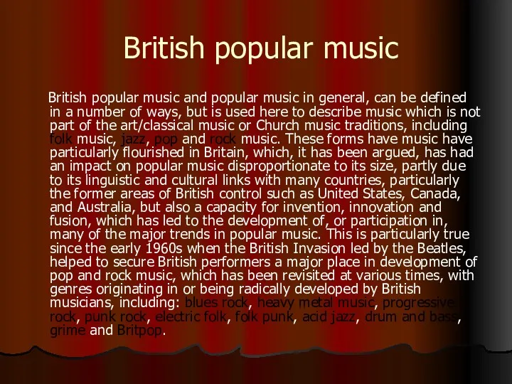 British popular music British popular music and popular music in